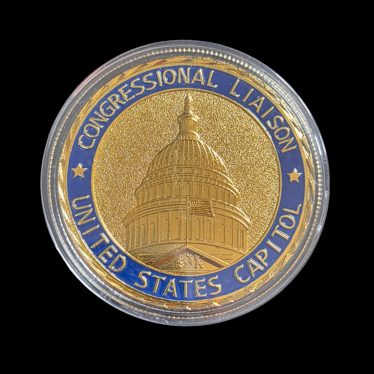 CONGRESSIONAL LIAISON UNITED STATES CAPITOL Challenge Coin