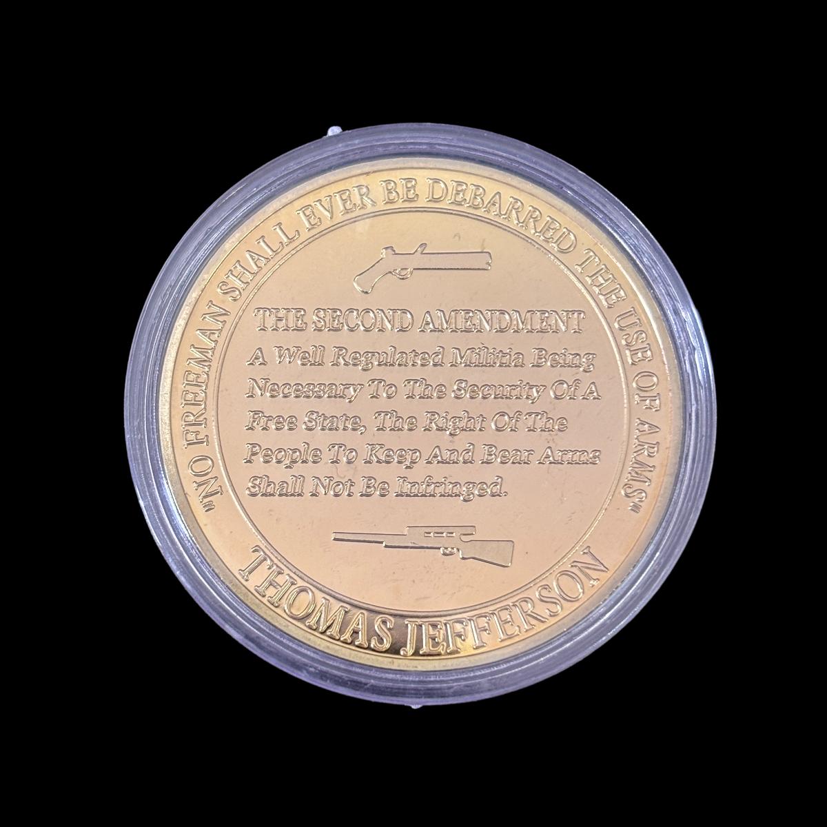 US CONSTITUTION THE RIGHT TO BEAR ARMS THE 2ND AMENDMENT THOMAS JEFFERSON Challenge Coin